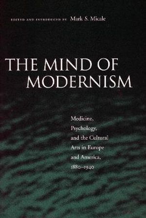 The Mind of Modernism | 0:e upplagan