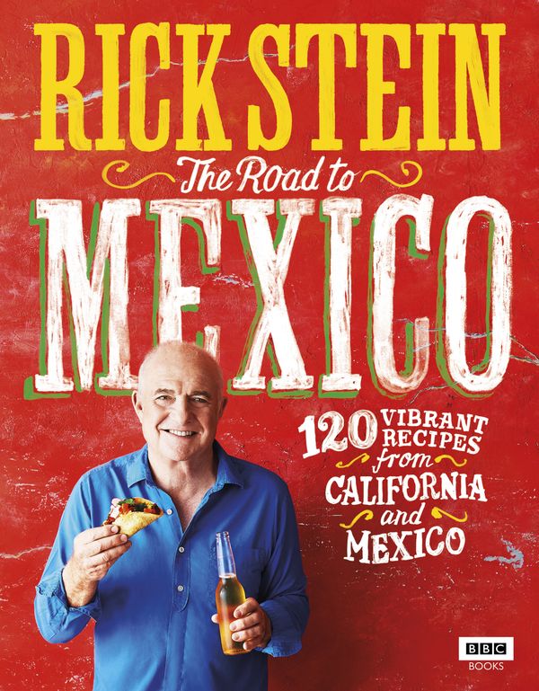 Rick Stein: The Road to Mexico | 0:e upplagan
