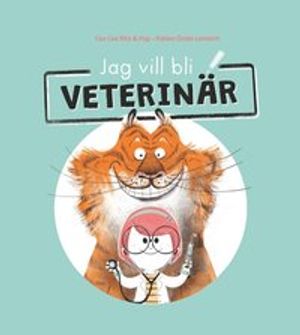 Jag vill bli veterinär | 1:a upplagan