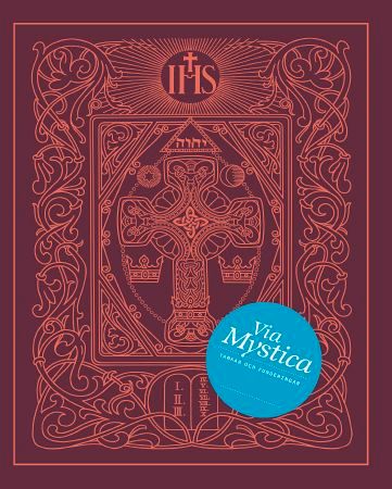 Via Mystica : konfirmandens bok | 2:a upplagan
