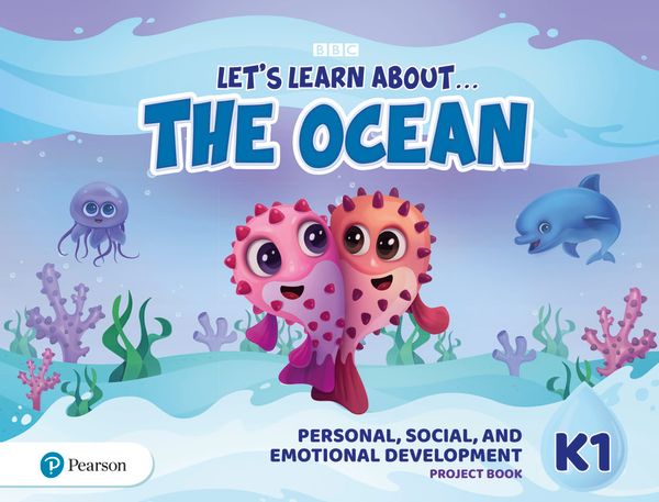Let's Learn About the Ocean K1 Personal, Social & Emotional Development Project Book | 0:e upplagan