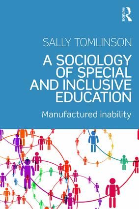 A Sociology of Special and Inclusive Education | 1:a upplagan