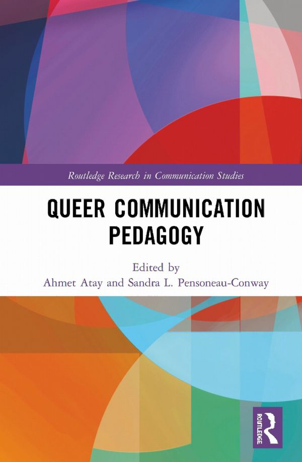Queer Communication Pedagogy | 1:a upplagan