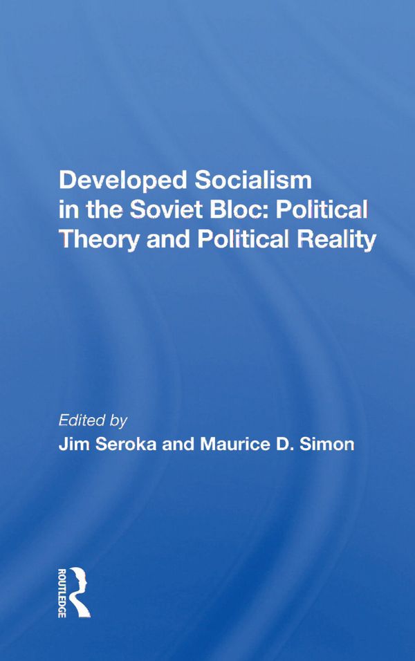 Developed Socialism In The Soviet Bloc | 1:a upplagan