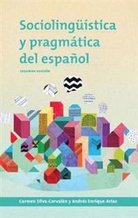 Sociolingüística y pragmática del español | 2:a upplagan