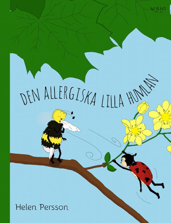 Den allergiska Lilla Humlan | 1:a upplagan
