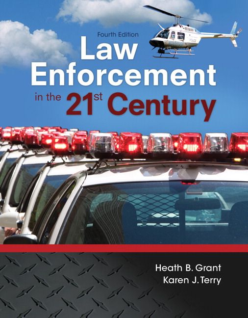 Law Enforcement in the 21st Century | 4:e upplagan