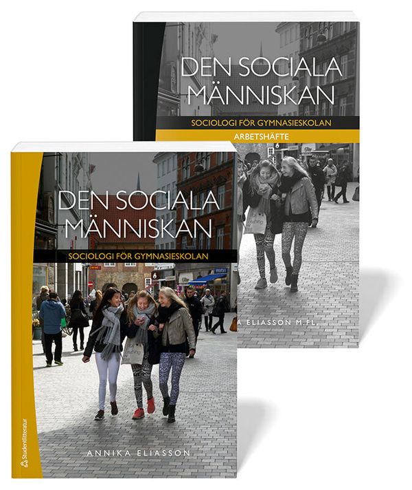 Den sociala människan Paket Fakta + Arbetshäfte - Sociologi för gymnasieskolan | 1:a upplagan