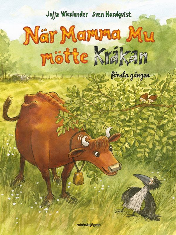 När Mamma Mu mötte Kråkan | 1:a upplagan
