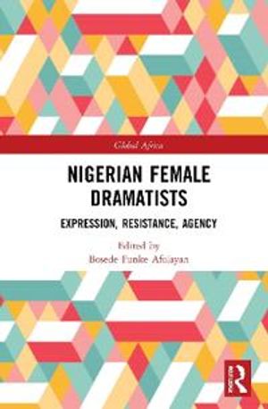 Nigerian Female Dramatists | 1:a upplagan