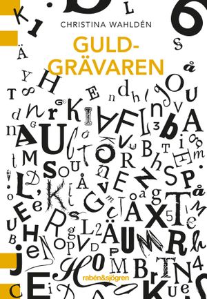 Guldgrävaren | 1:a upplagan