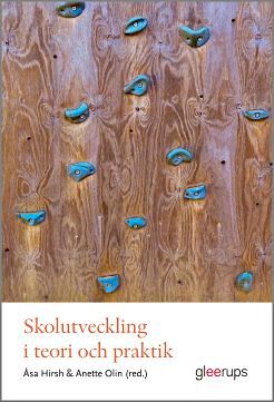 Skolutveckling i teori och praktik | 1:a upplagan