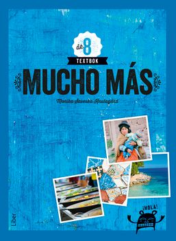 Mucho más åk 8 textbok | 1:a upplagan