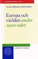 Europa och världen under 1900-talet | 1:a upplagan
