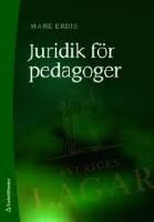 Juridik för pedagoger | 0:e upplagan