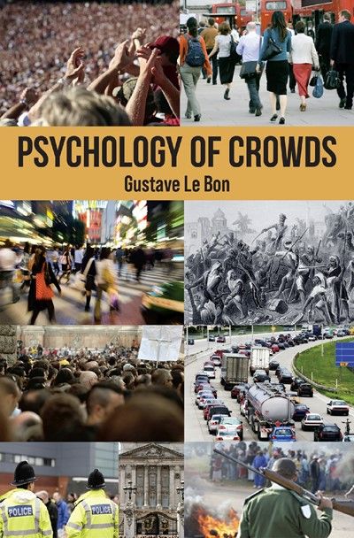 Psychology of Crowds | 0:e upplagan