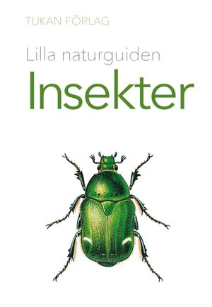 Lilla naturguiden: Insekter | 1:a upplagan