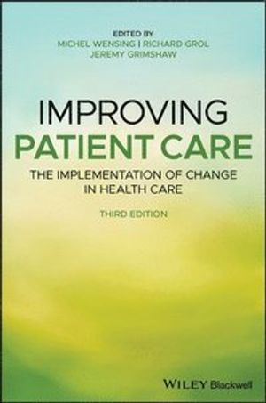 Improving Patient Care | 3:e upplagan