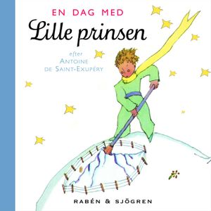 En dag med lille prinsen | 1:a upplagan