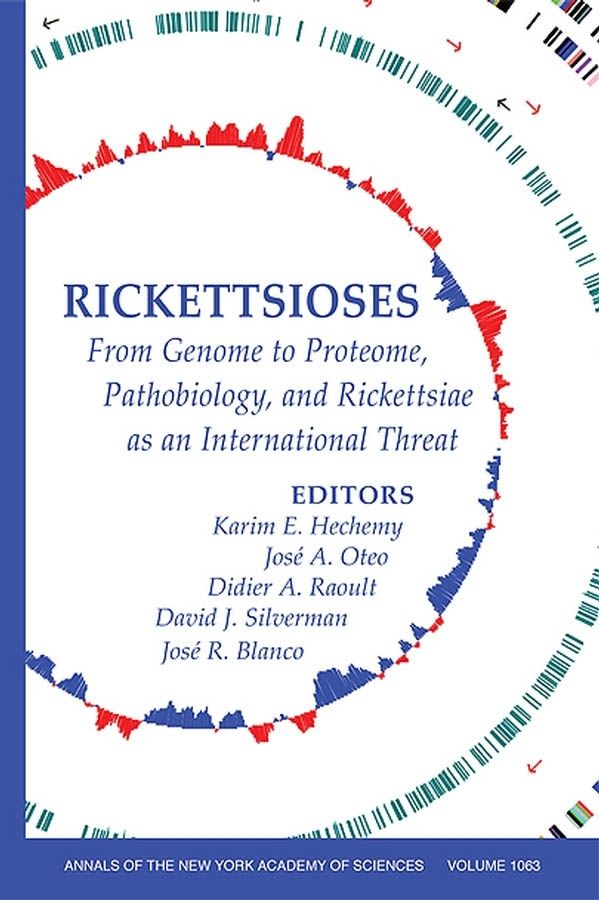 Rickettsioses: From Genome to Proteome, Pathobiology, and Rickettsiae as an | 1:a upplagan
