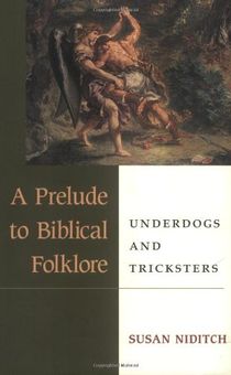 A Prelude to Biblical Folklore