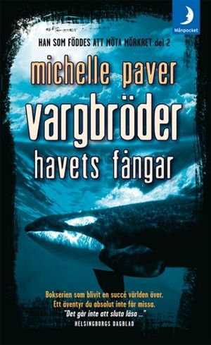 Vargbröder. Havets fångar