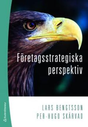 Företagsstrategiska perspektiv | 4:e upplagan