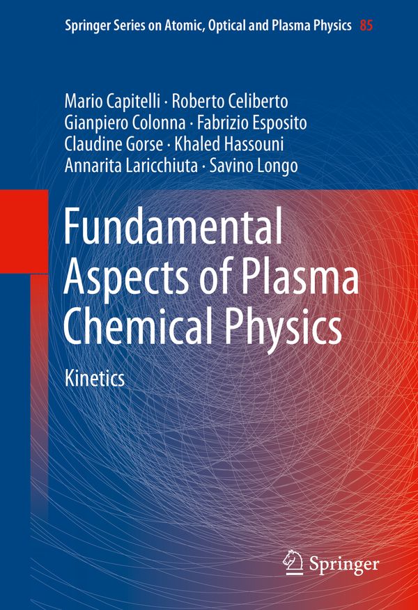 Fundamental Aspects of Plasma Chemical Physics | 1:a upplagan