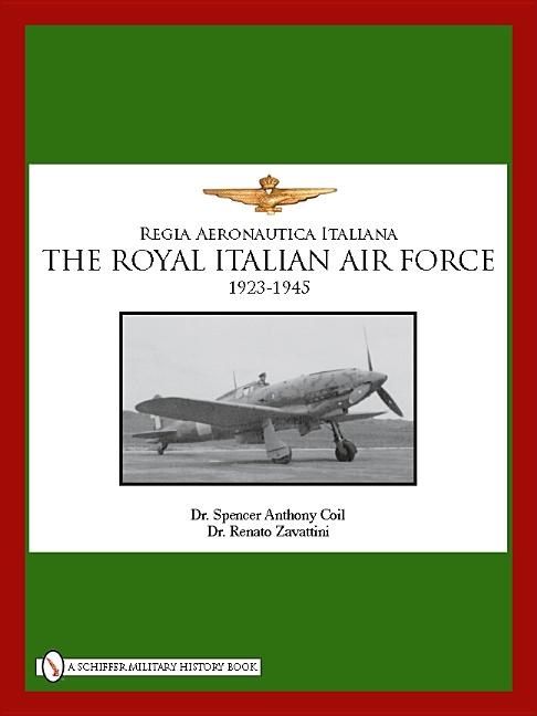 The Royal Italian Air Force 1923-1945 | 0:e upplagan