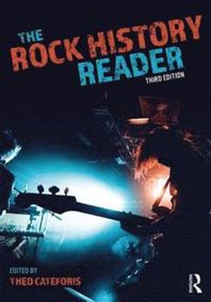 The Rock History Reader | 3:e upplagan