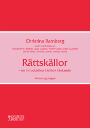 Rättskällor : En introduktion i kritiskt tänkande |  2:e upplagan