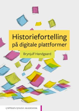Historiefortelling på digitale plattformer | 0:e upplagan