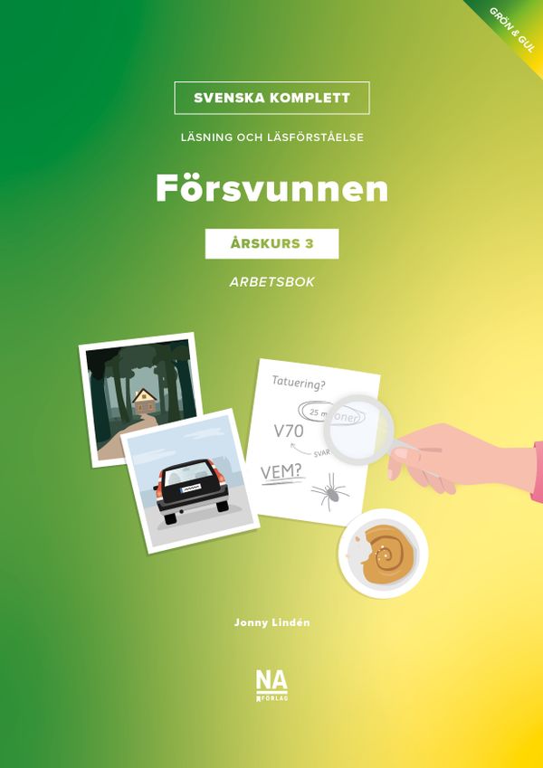 Svenska Komplett – Läsning och läsförståelse åk 3 – Försvunnen Arbetsbok | 1:a upplagan