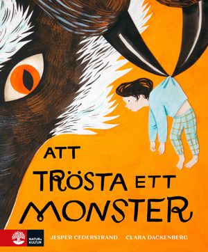 Att trösta ett monster | 1:a upplagan