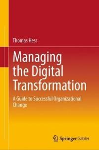 Managing the Digital Transformation | 1:a upplagan