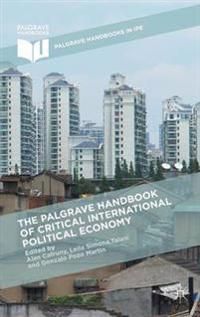 The Palgrave Handbook of Critical International Political Economy