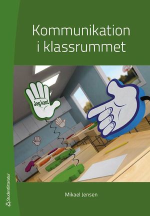 Kommunikation i klassrummet - |  2:e upplagan