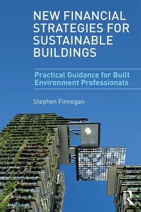 New Financial Strategies for Sustainable Buildings | 1:a upplagan