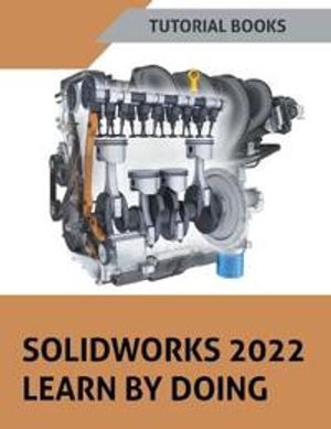 Solidworks 2022 Learn By Doing