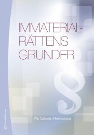 Immaterialrättens grunder | 4:e upplagan