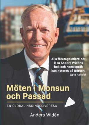 Möten i Monsun och Passad - en global näringslivsresa