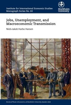 Jobs, unemployment, and macroeconomic transmission | 0:e upplagan