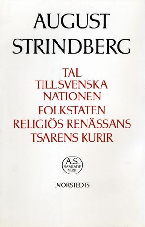 Tal till svenska nationen ; Folkstaten ; Religiös renässans ; Tsarens kurir : Nationalupplaga. 68, Tal till svenska nationen ; F | 1:a upplagan