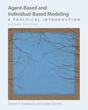 Agent-Based and Individual-Based Modeling |  2:e upplagan