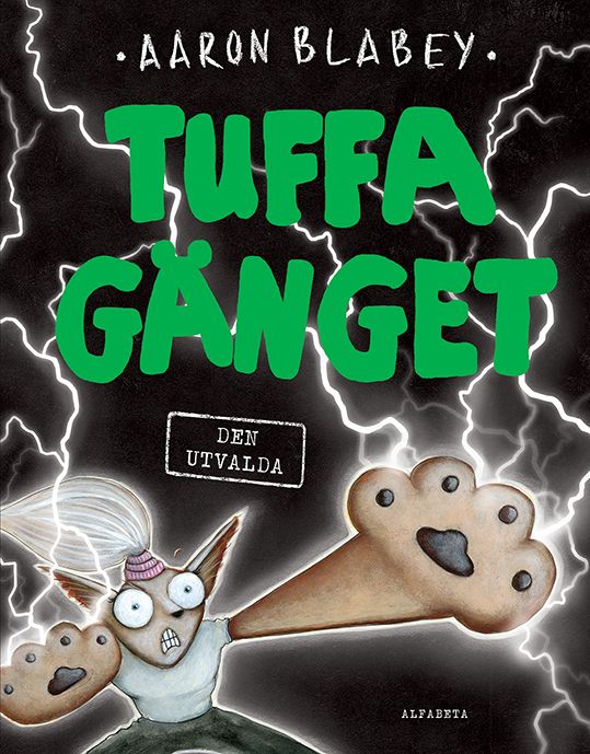 Tuffa gänget - Den utvalda | 0:e upplagan