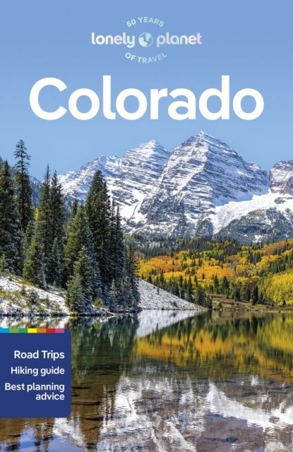 Lonely Planet Colorado | 4:e upplagan