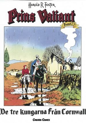 Prins Valiant. Bd 23, De tre kungarna av Cornwall