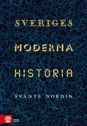 Sveriges moderna historia | 1:a upplagan