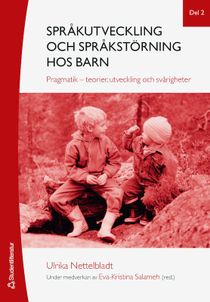Språkutveckling och språkstörning hos barn - Del 2