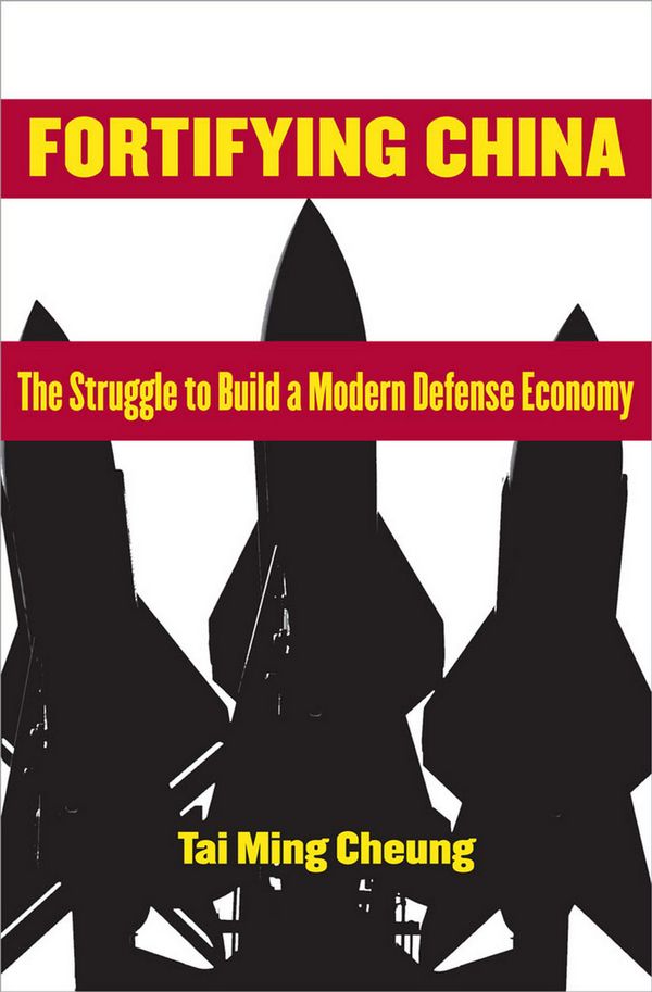 Fortifying china - the struggle to build a modern defense economy | 0:e upplagan